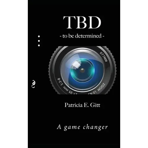 TBD -to be determined-: A game changer