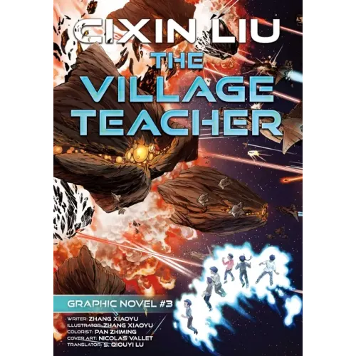 The Village Teacher: Cixin Liu Graphic Novels #3