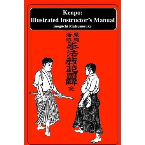 Kenpo: An Illustrated Instructor's Manual