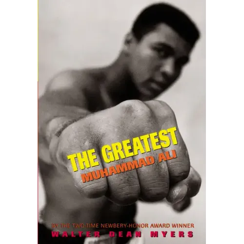 The Greatest: Muhammad Ali (Scholastic Focus)