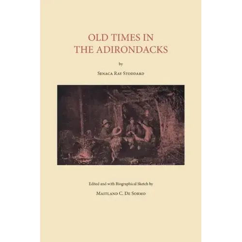 Old Times in the Adirondacks