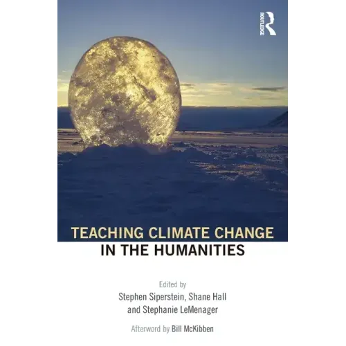 Teaching Climate Change in the Humanities