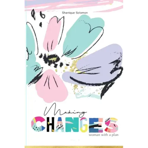 Making Changes, woman with a plan