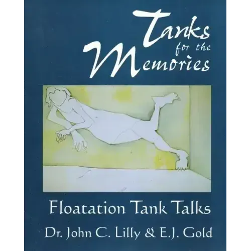 Tanks for the Memories: Floatation Tank Talks