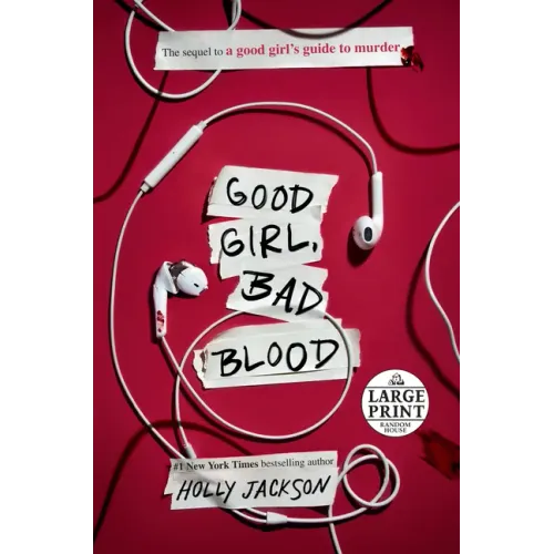 Good Girl, Bad Blood: The Sequel to a Good Girl's Guide to Murder