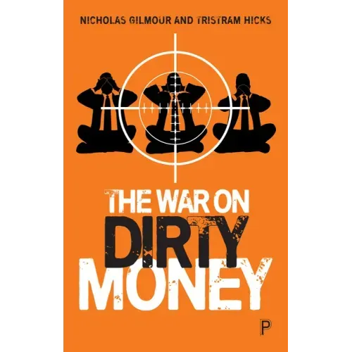 The War on Dirty Money