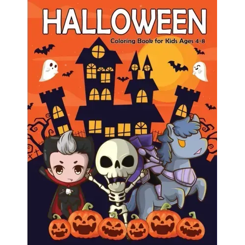 Halloween Coloring Book for Kids Ages 4-8: A Fun and Easy Happy Halloween Coloring Pages for Kids, Toddlers and Preschool