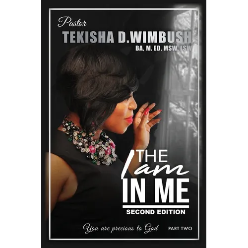 The I Am In Me: Part 2, 2nd Edition