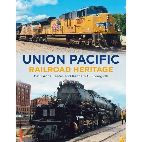 Union Pacific Railroad Heritage