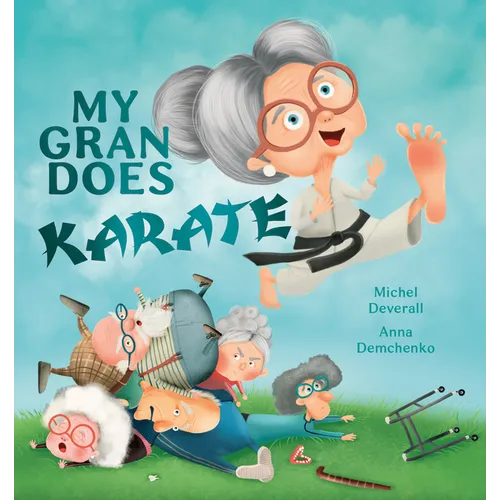 My Gran Does Karate