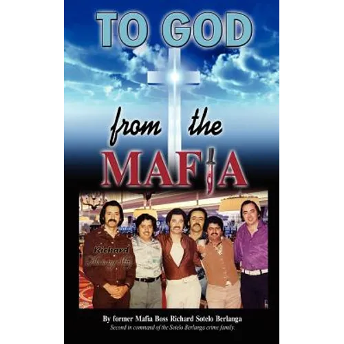 To God from the Mafia