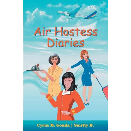 Air Hostess Diaries