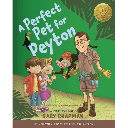 A Perfect Pet for Peyton: 5 Love Languages Discovery Book
