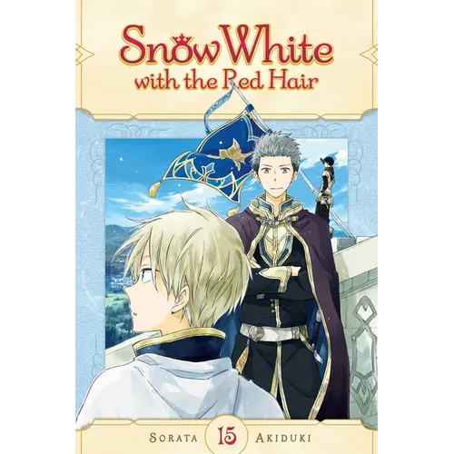 Snow White with the Red Hair, Vol. 15