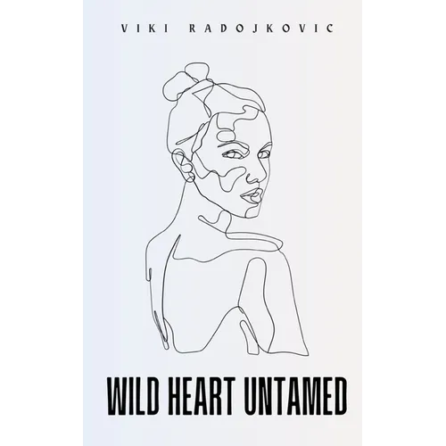 Wild Heart Untamed