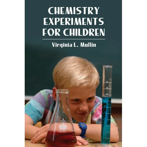 Chemistry Experiments for Children
