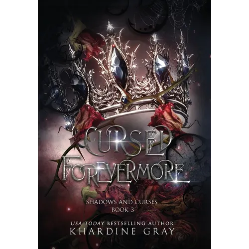 Cursed Forevermore: A Dark Fantasy Romance