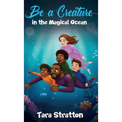 Be a Creature in the Magical Ocean