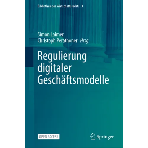 Regulierung Digitaler Geschäftsmodelle