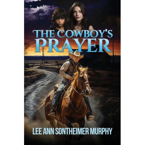 The Cowboy's Prayer