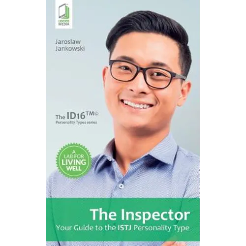 The Inspector: Your Guide to the ISTJ Personality Type