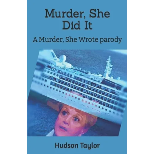 Murder, She Did It: A Murder, She Wrote parody