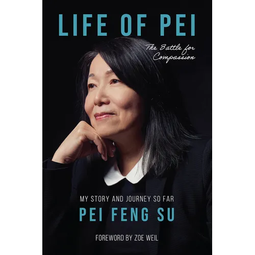 Life of Pei: The Battle for Compassion