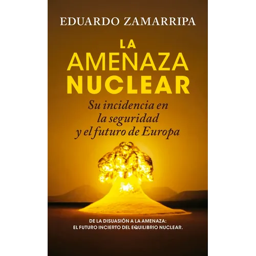 Amenaza Nuclear, La