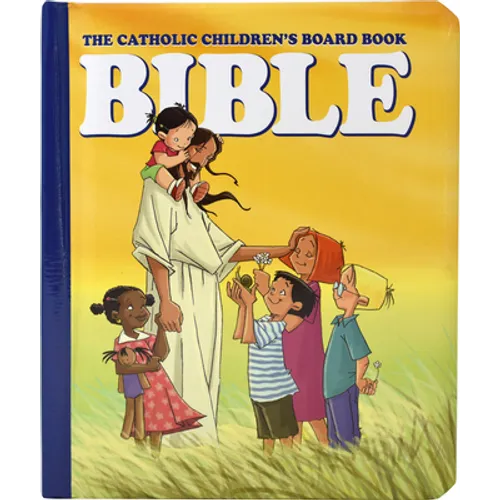 The Catholic Children's Board Book Bible