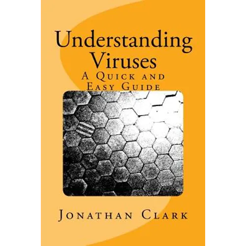 Understanding Viruses