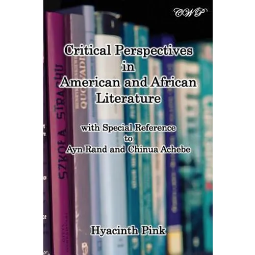 Critical Perspectives in American and African Literature