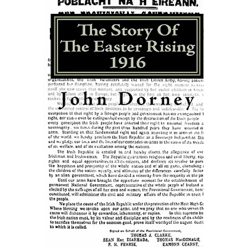 The Story Of The Easter Rising, 1916