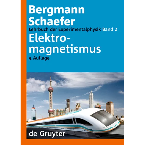 Lehrbuch der Experimentalphysik, Band 2, Elektromagnetismus = Elektromagnetismus