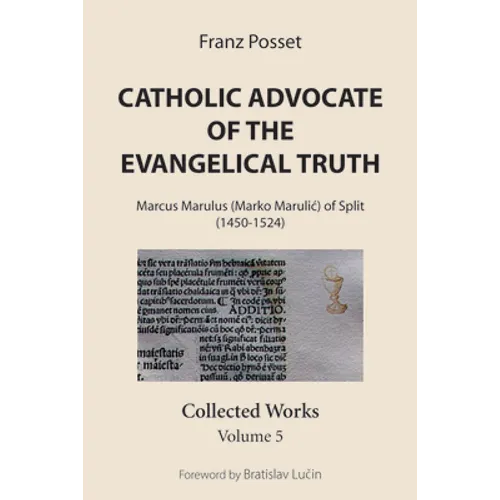 Catholic Advocate of the Evangelical Truth