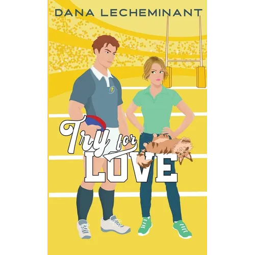 Try for Love: A Sweet Sports RomCom
