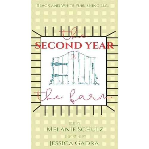 The Second Year on the Farm