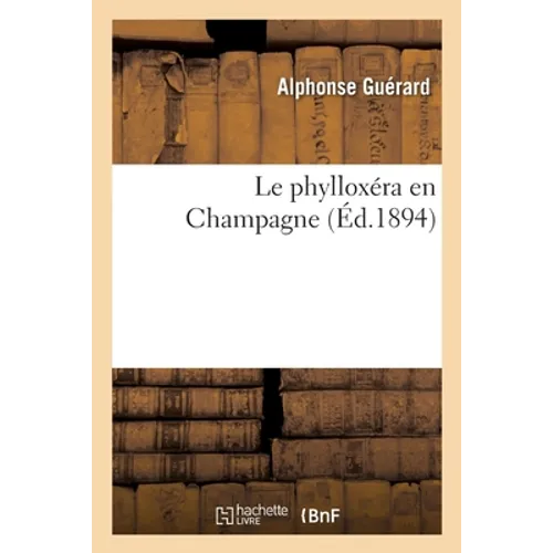 Le phylloxéra en Champagne