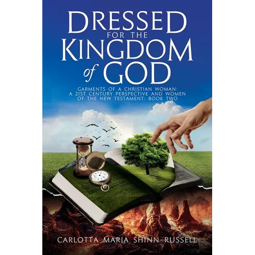 Dressed for the Kingdom of God