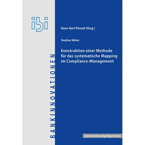 Konstruktion Einer Methode Fur Das Systematische Mapping Im Compliance-Management