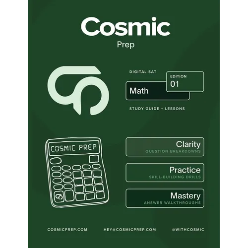 Cosmic Prep Digital SAT Math Study Guide