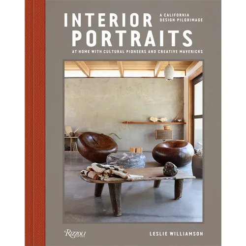Interior Portraits: At Home with Cultural Pioneers and Creative Mavericks