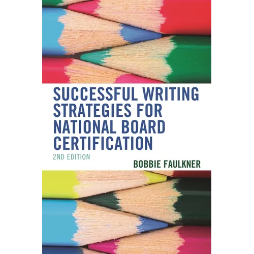 Successful Writing Strategies for National Board Certification