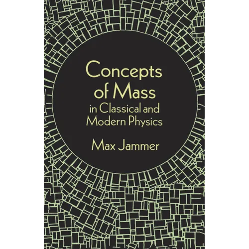 Concepts of Mass in Classical and Modern Physics