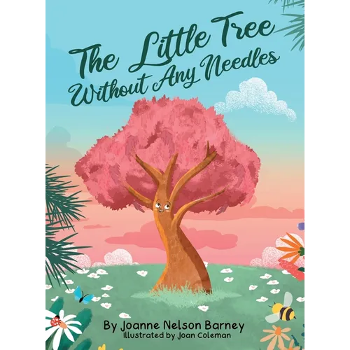 The Little Tree Without Any Needles