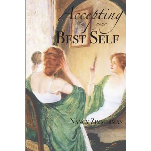 Accepting Your Best Self