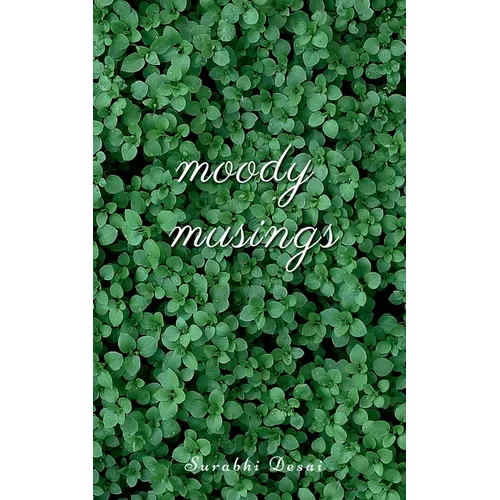 Moody Musings