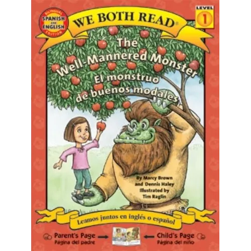 The Well-Mannered Monster/El Monstruo de Buenos Modales