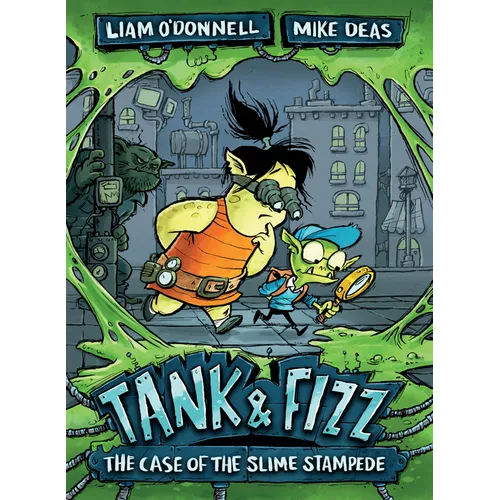 Tank & Fizz: The Case of the Slime Stampede