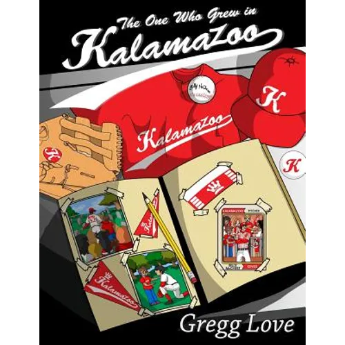 The One Who Grew in Kalamazoo: The 2nd Inning