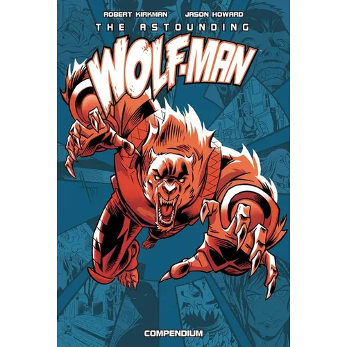 The Astounding Wolf-Man Compendium Vol. 1